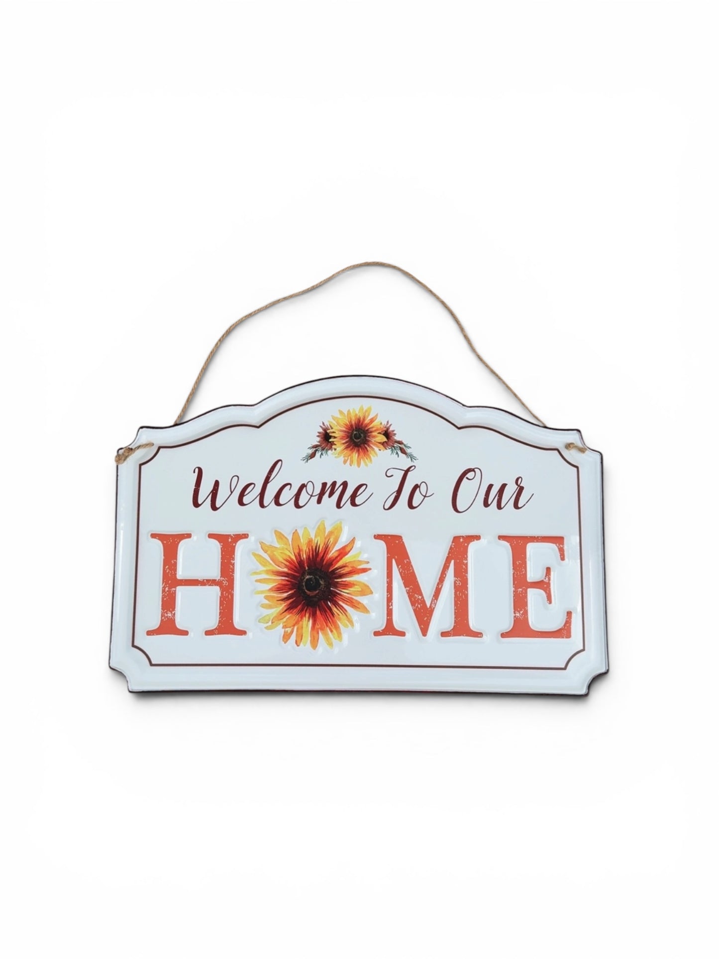 Welcome To Our Home Sign