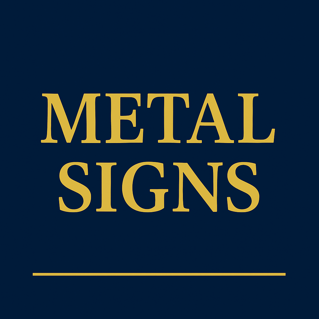 Metal Signs