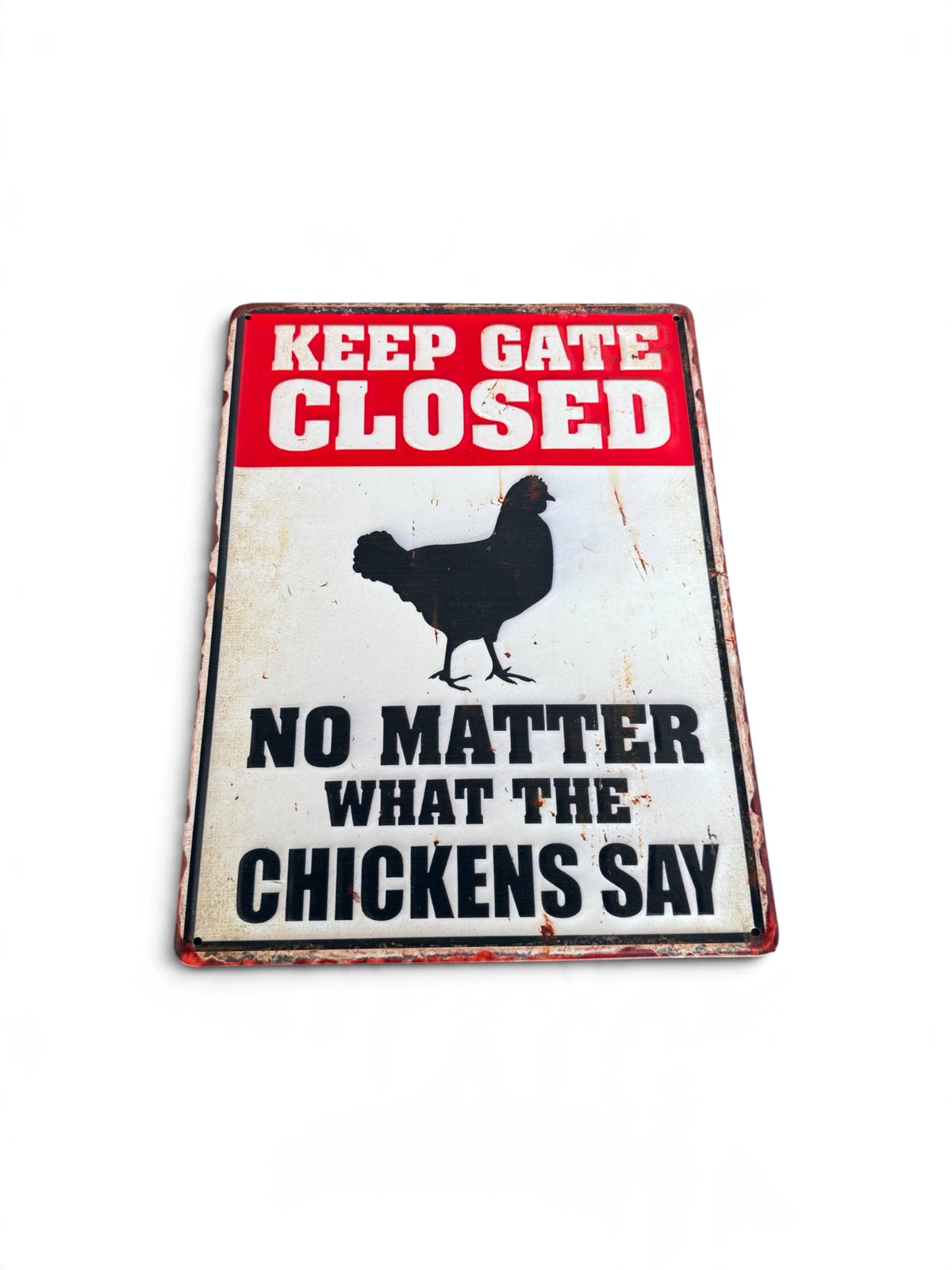 Don’t Open the Gate Tin Sign