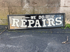 6-- We Do Repairs (#S048)