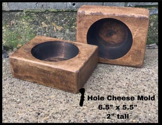 10— Single Hole Cheese Mold